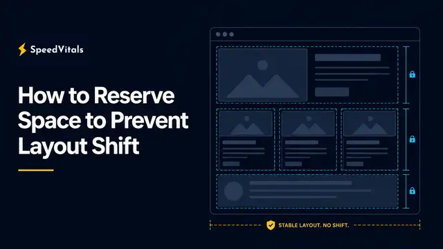 How to Reserve Space to Prevent Layout Shift