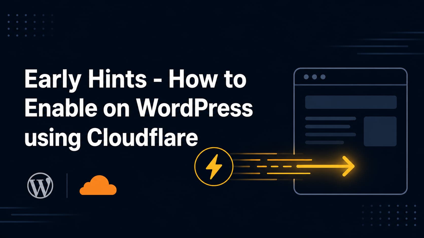 Early Hints Banner using WordPress and CloudFlare
